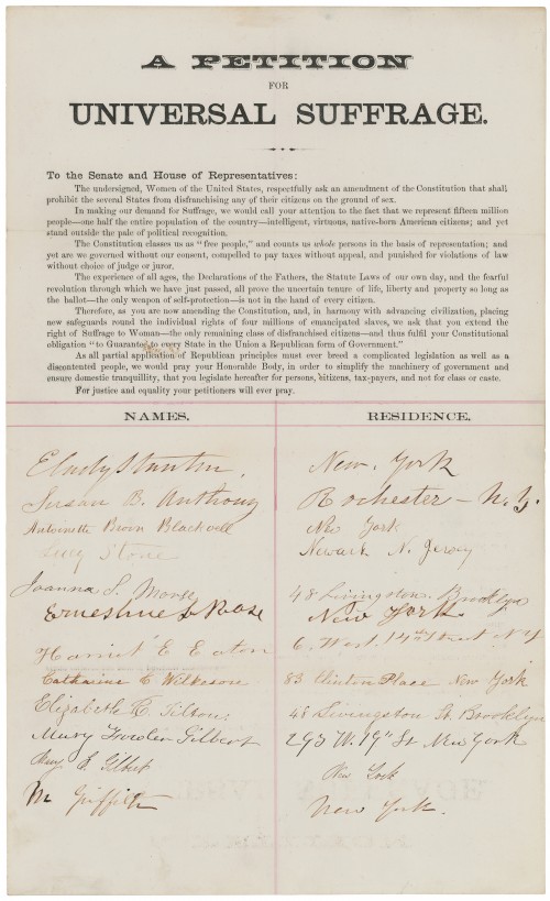 Elizabeth Cady Stanton, the great women’s rights and abolition activist, was one of the strongest forces in the universal suffrage movement. Her name can be seen at the top of this petition to extend suffrage to all regardless of sex, which was present to Congress on January 29, 1866. It did not pass, and women would not gain the vote for more than half a decade after Stanton and others signed this petition. “Petition of E. Cady Stanton, Susan B. Anthony, Lucy Stone, Antoinette Brown Blackwell, and Others Asking for an Amendment of the Constitution that Shall Prohibit the Several States from Disfranchising Any of Their Citizens on the Ground of Sex,” 1865. National Archives and Records Administration, http://research.archives.gov/description/306684. 